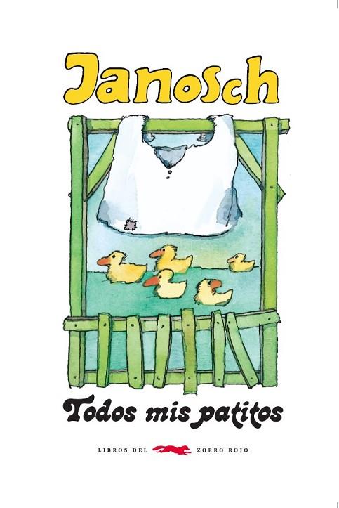 TODOS MIS PATITOS | 9788494164576 | JANOSCH | Llibreria L'Odissea - Libreria Online de Vilafranca del Penedès - Comprar libros