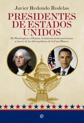 PRESIDENTES DE ESTADOS UNIDOS | 9788490603505 | REDONDO RODELAS, JAVIER | Llibreria Online de Vilafranca del Penedès | Comprar llibres en català