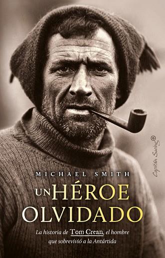 UN HÉROE OLVIDADO | 9788412878622 | SMITH, MICHAEL | Llibreria Online de Vilafranca del Penedès | Comprar llibres en català