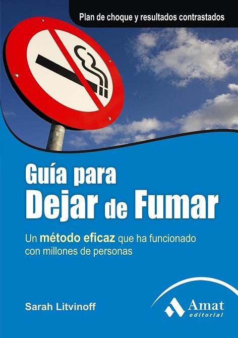 GUIA PARA DEJAR DE FUMAR | 9788497353656 | LITVINOFF, SARAH | Llibreria L'Odissea - Libreria Online de Vilafranca del Penedès - Comprar libros