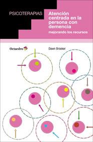 ATENCIÓN CENTRADA EN LA PERSONA CON DEMENCIA | 9788499214160 | BROOKER, DAWN | Llibreria Online de Vilafranca del Penedès | Comprar llibres en català