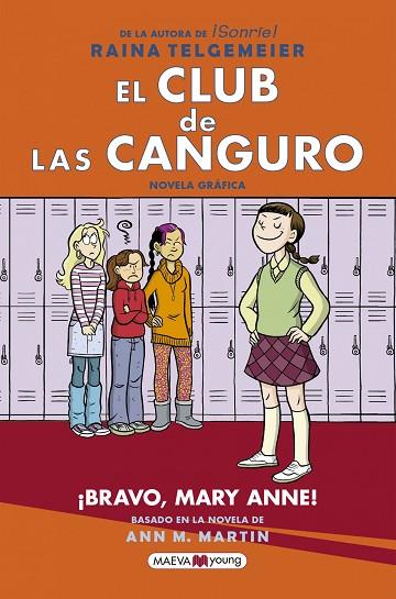 EL CLUB DE LAS CANGURO 3 ¡ BRAVO MARY ANNE ! | 9788417708245 | TELGEMEIER, RAINA | Llibreria Online de Vilafranca del Penedès | Comprar llibres en català