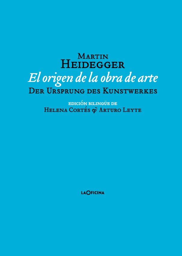 EL ORIGEN DE LA OBRA DE ARTE | 9788494440113 | HEIDEGGER, MARTIN | Llibreria Online de Vilafranca del Penedès | Comprar llibres en català