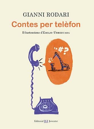 CONTES PER TELEFON | 9788426139177 | RODARI, GIANNI | Llibreria Online de Vilafranca del Penedès | Comprar llibres en català