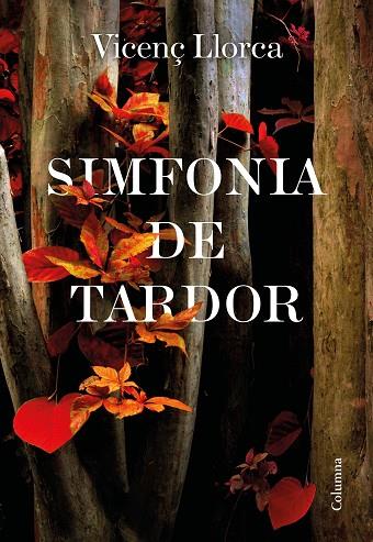 SIMFONIA DE TARDOR | 9788466427357 | LLORCA BERROCAL, VICENÇ | Llibreria L'Odissea - Libreria Online de Vilafranca del Penedès - Comprar libros
