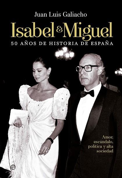 ISABEL Y MIGUEL | 9788490601303 | LÓPEZ GALIACHO, JUAN LUIS | Llibreria L'Odissea - Libreria Online de Vilafranca del Penedès - Comprar libros