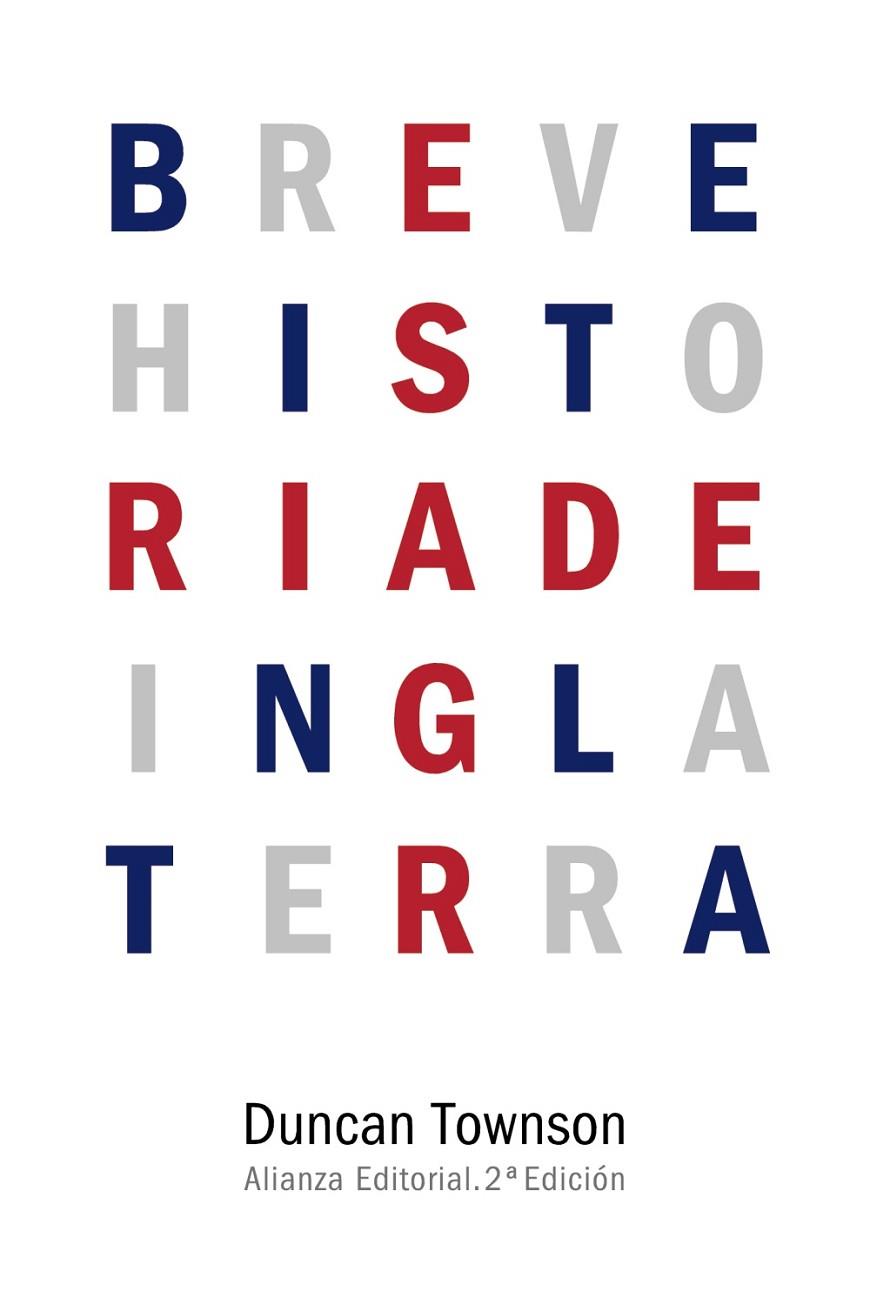 BREVE HISTORIA DE INGLATERRA | 9788491040767 | TOWNSON, DUNCAN | Llibreria Online de Vilafranca del Penedès | Comprar llibres en català