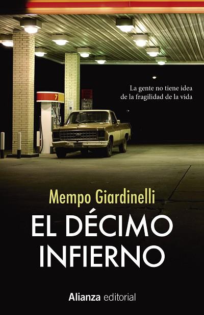 EL DÉCIMO INFIERNO | 9788491047773 | GIARDINELLI, MEMPO | Llibreria Online de Vilafranca del Penedès | Comprar llibres en català