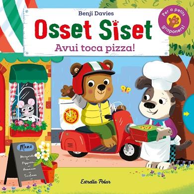 OSSET SISET AVUI TOCA PIZZA! | 9788418135842 | DAVIES, BENJI | Llibreria L'Odissea - Libreria Online de Vilafranca del Penedès - Comprar libros