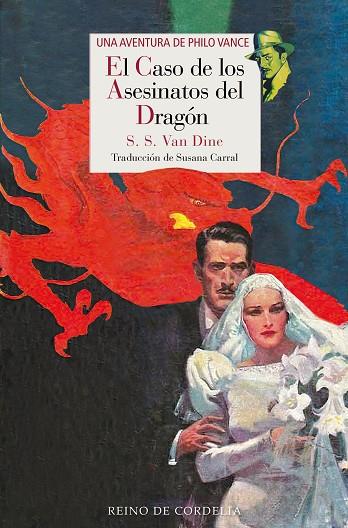 EL CASO DE LOS ASESINATOS DEL DRAGÓN | 9788419124821 | VAN DINE, S. S. | Llibreria Online de Vilafranca del Penedès | Comprar llibres en català