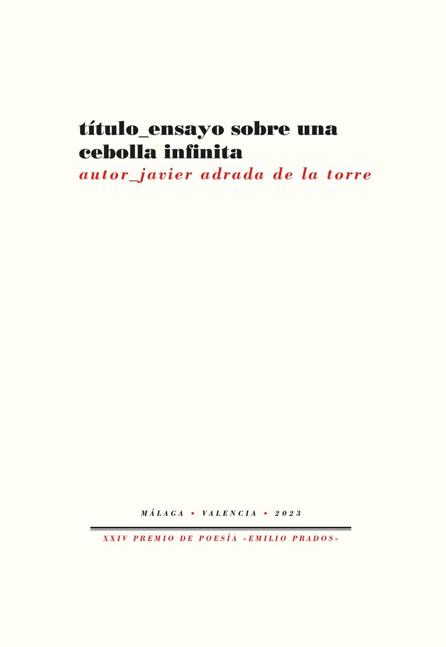 ENSAYO SOBRE UNA CEBOLLA INFINITA | 9788419633873 | ADRADA DE LA TORRE, JAVIER | Llibreria Online de Vilafranca del Penedès | Comprar llibres en català