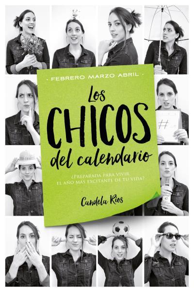 LOS CHICOS DEL CALENDARIO 2: FEBRERO, MARZO Y ABRIL | 9788416327225 | RÍOS, CANDELA | Llibreria L'Odissea - Libreria Online de Vilafranca del Penedès - Comprar libros