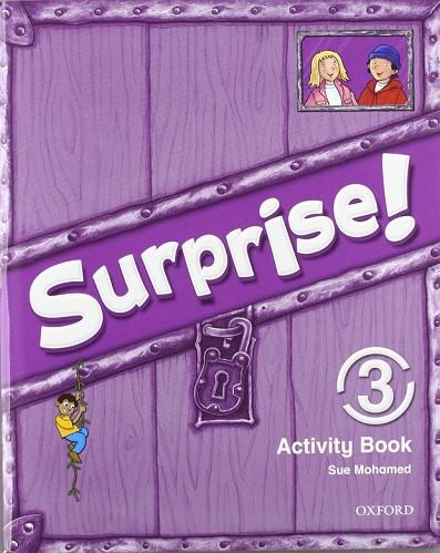 SURPRISE 3 ACTIVITY BOOK | 9780194408080 | VARIOS AUTORES | Llibreria L'Odissea - Libreria Online de Vilafranca del Penedès - Comprar libros