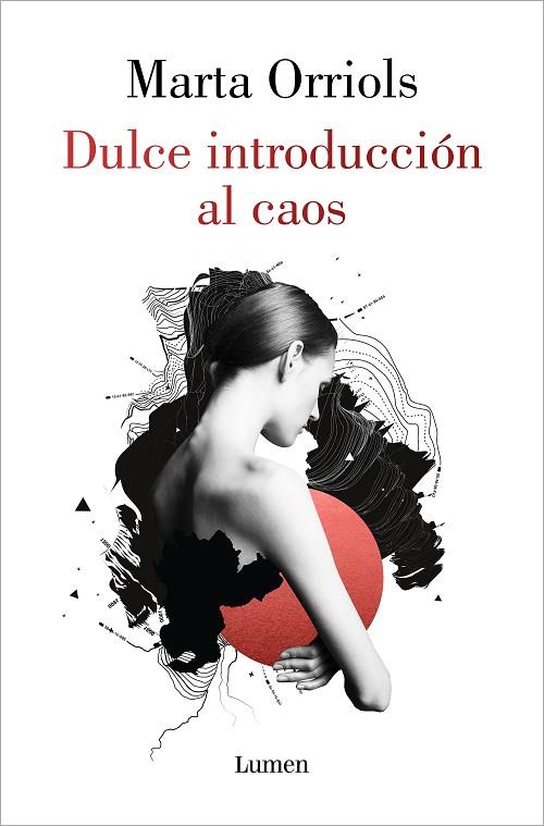 DULCE INTRODUCCIÓN AL CAOS | 9788426407849 | ORRIOLS, MARTA | Llibreria Online de Vilafranca del Penedès | Comprar llibres en català