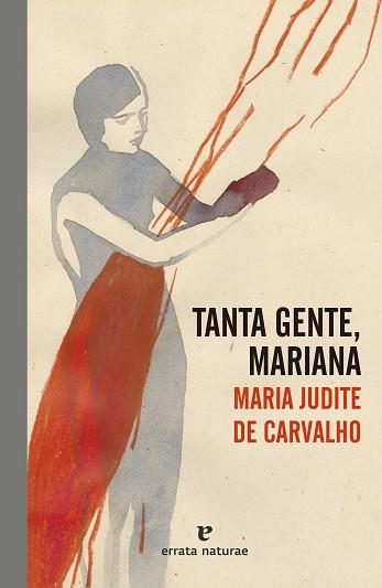 TANTA GENTE, MARIANA | 9788417800758 | DE CARVALHO, MARIA JUDITE | Llibreria L'Odissea - Libreria Online de Vilafranca del Penedès - Comprar libros