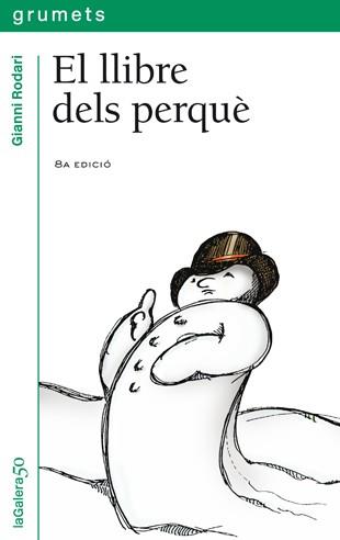 EL LLIBRE DELS PERQUE | 9788424681555 | GIANNI RODARI | Llibreria Online de Vilafranca del Penedès | Comprar llibres en català