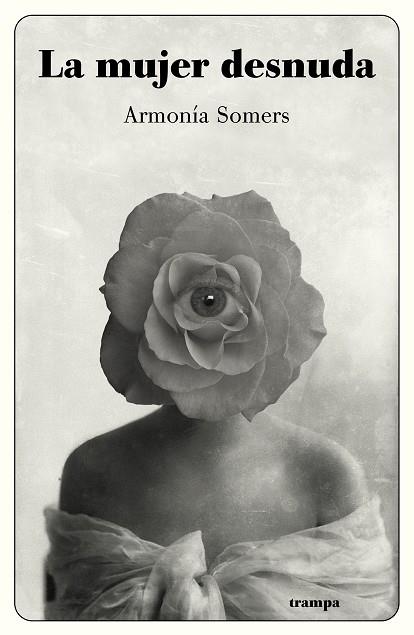 LA MUJER DESNUDA | 9788494914096 | SOMERS, ARMONÍA | Llibreria Online de Vilafranca del Penedès | Comprar llibres en català