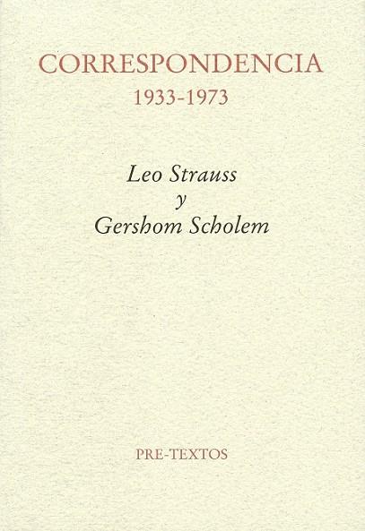 CORRESPONDENCIA 1933 1973 | 9788481919967 | STRAUSS, LEO SCHOLEM, GERSHOM | Llibreria L'Odissea - Libreria Online de Vilafranca del Penedès - Comprar libros