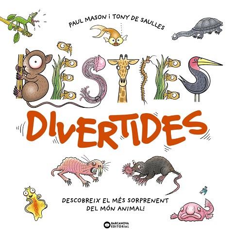 BÈSTIES DIVERTIDES | 9788448964061 | MASON, PAUL/DE SAULLES, TONY | Llibreria Online de Vilafranca del Penedès | Comprar llibres en català