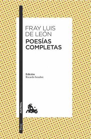 POESÍAS COMPLETAS | 9788467047707 | DE LEON, FRAY LUIS | Llibreria Online de Vilafranca del Penedès | Comprar llibres en català