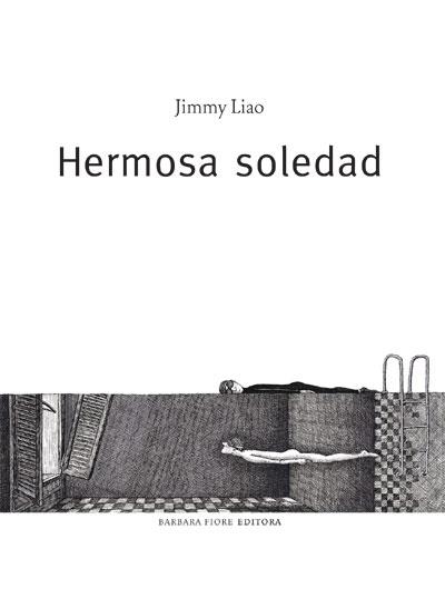 HERMOSA SOLEDAD | 9788493618520 | JIMMY LIAO | Llibreria L'Odissea - Libreria Online de Vilafranca del Penedès - Comprar libros