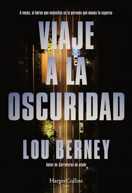 VIAJE A LA OSCURIDAD | 9788410640115 | BERNEY, LOU | Llibreria Online de Vilafranca del Penedès | Comprar llibres en català