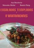 ENSALADAS TEMPLADAS Y FIRMADAS | 9788492974702 | BASCHWITZ, ANA | Llibreria Online de Vilafranca del Penedès | Comprar llibres en català