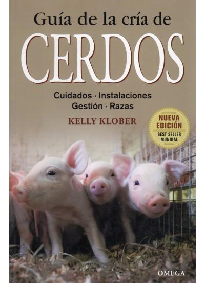 GUIA DE LA CRIA DE CERDOS | 9788428215435 | KLOBER, KELLY | Llibreria Online de Vilafranca del Penedès | Comprar llibres en català