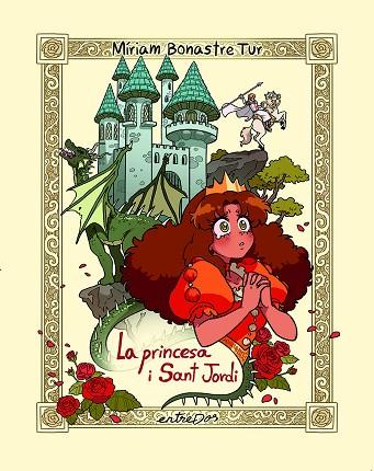 LA PRINCESA I SANT JORDI | 9788418900709 | BONASTRE TUR, MÍRIAM | Llibreria Online de Vilafranca del Penedès | Comprar llibres en català