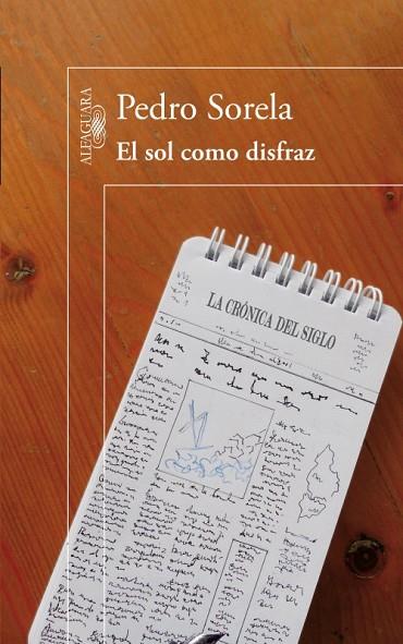 EL SOL COMO DISFRAZ | 9788420412771 | SORELA, PEDRO | Llibreria Online de Vilafranca del Penedès | Comprar llibres en català