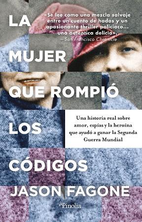 LA MUJER QUE ROMPIÓ LOS CÓDIGOS | 9788419878182 | FAGONE, JASON | Llibreria Online de Vilafranca del Penedès | Comprar llibres en català