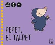 PEPET EL TALPET P4  | 9788421841525 | GASSO, ANNA | Llibreria Online de Vilafranca del Penedès | Comprar llibres en català