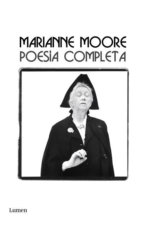 POESIA COMPLETA MARIANNE MOORE | 9788426417688 | MOORE, MARIANNE | Llibreria L'Odissea - Libreria Online de Vilafranca del Penedès - Comprar libros