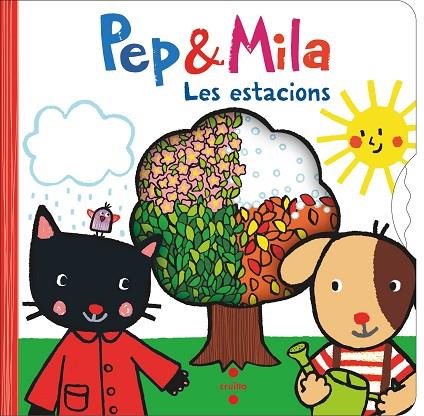 PEP & MILA I LES ESTACIONS | 9788466150965 | KAWAMURA, YAYO | Llibreria L'Odissea - Libreria Online de Vilafranca del Penedès - Comprar libros