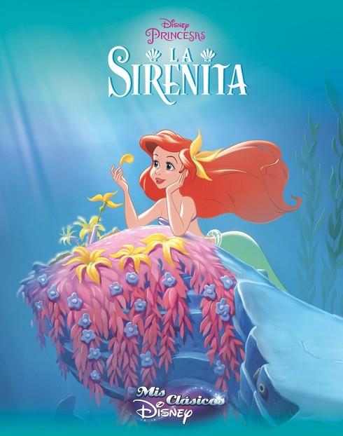 LA SIRENITA  | 9788416548194 | DISNEY | Llibreria Online de Vilafranca del Penedès | Comprar llibres en català