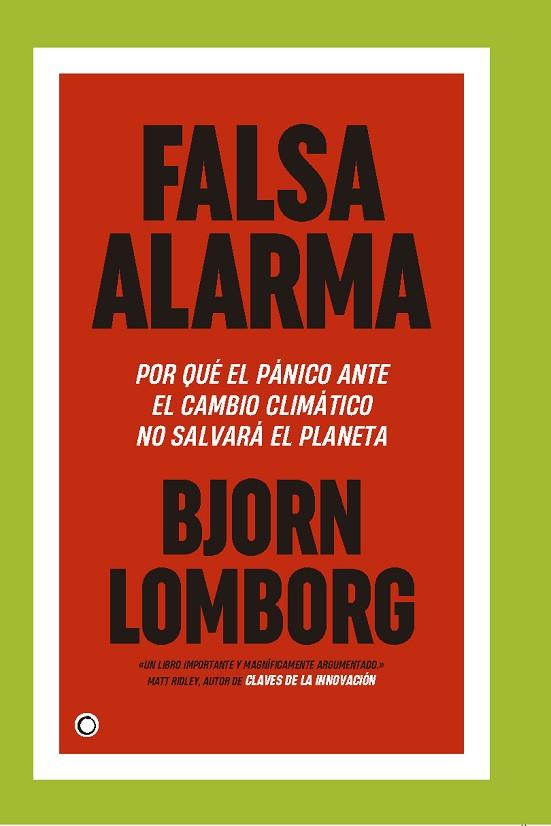 FALSA ALARMA | 9788412407617 | LOMBORG, BJORN | Llibreria L'Odissea - Libreria Online de Vilafranca del Penedès - Comprar libros