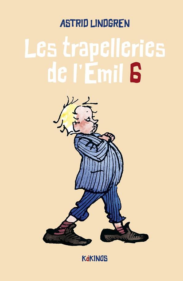 LES TRAPELLERIES DE L'EMIL 6 | 9788419475213 | LINDGREN, ASTRID | Llibreria Online de Vilafranca del Penedès | Comprar llibres en català
