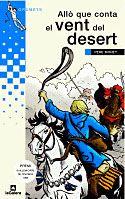 ALLO QUE CONTA EL VENT DEL DESERT | 9788424681623 | PERE MOREY | Llibreria Online de Vilafranca del Penedès | Comprar llibres en català