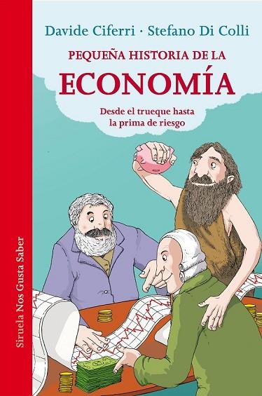 PEQUEÑA HISTORIA DE LA ECONOMÍA | 9788416465248 | CIFERRI, DAVIDE / DI COLLI, STEFANO | Llibreria L'Odissea - Libreria Online de Vilafranca del Penedès - Comprar libros