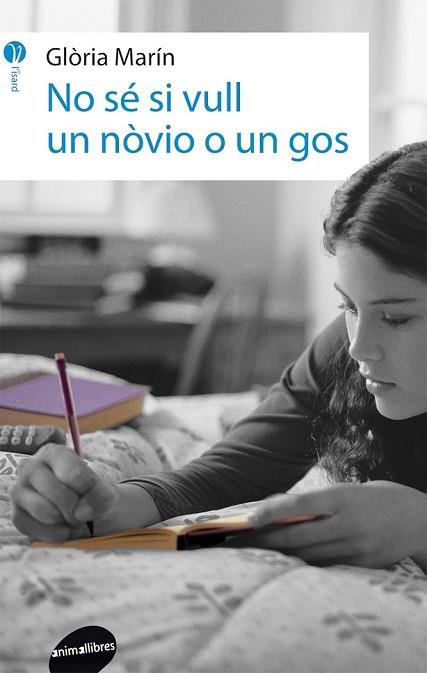 NO SÉ SI VULL UN NÒVIO O UN GOS | 9788415975335 | MARÍN I MORO, GLÒRIA | Llibreria L'Odissea - Libreria Online de Vilafranca del Penedès - Comprar libros