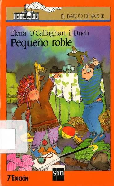 PEQUEÑO ROBLE | 9788434830967 | E.O'CALLAGHAN | Llibreria L'Odissea - Libreria Online de Vilafranca del Penedès - Comprar libros