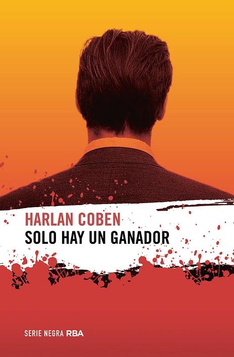 SOLO HAY UN GANADOR | 9788491877981 | COBEN, HARLAN | Llibreria L'Odissea - Libreria Online de Vilafranca del Penedès - Comprar libros