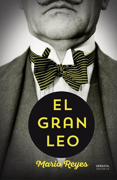 EL GRAN LEO | 9788416580002 | REYES, MARIO | Llibreria Online de Vilafranca del Penedès | Comprar llibres en català