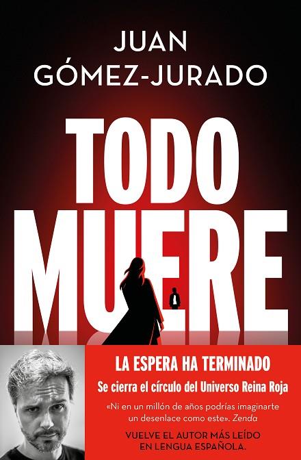 TODO MUERE ( TODO ARDE 3 ) | 9788466679923 | GÓMEZ-JURADO, JUAN | Llibreria Online de Vilafranca del Penedès | Comprar llibres en català