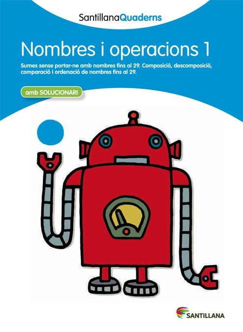 NOMBRES I OPERACIONS 1 AMB SOLUCIONARI | 9788468013824 | AA. VV. | Llibreria Online de Vilafranca del Penedès | Comprar llibres en català