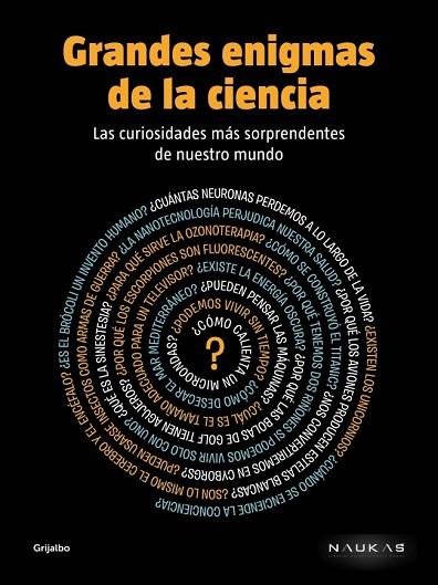 GRANDES ENIGMAS DE LA CIENCIA | 9788425350238 | NAUKAS | Llibreria L'Odissea - Libreria Online de Vilafranca del Penedès - Comprar libros