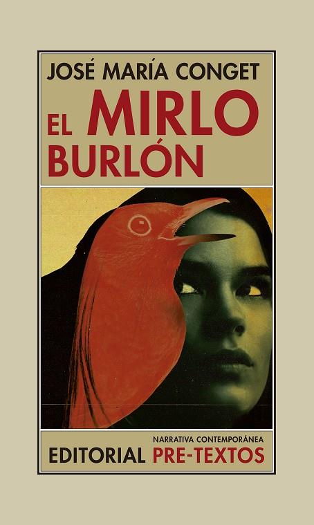 EL MIRLO BURLÓN | 9788417143794 | CONGET, JOSÉ MARÍA | Llibreria Online de Vilafranca del Penedès | Comprar llibres en català