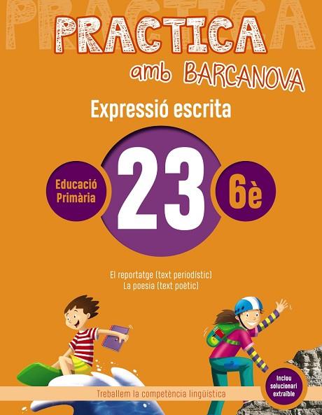 PRACTICA AMB BARCANOVA 23. EXPRESSIÓ ESCRITA | 9788448948429 | CAMPS, MONTSERRAT/ALMAGRO, MARIBEL/GONZÁLEZ, ESTER/PASCUAL, CARME | Llibreria L'Odissea - Libreria Online de Vilafranca del Penedès - Comprar libros