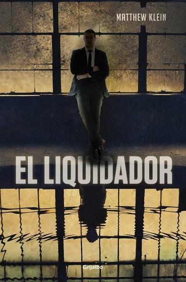 EL LIQUIDADOR | 9788425350658 | KLEIN, MATTHEW | Llibreria Online de Vilafranca del Penedès | Comprar llibres en català