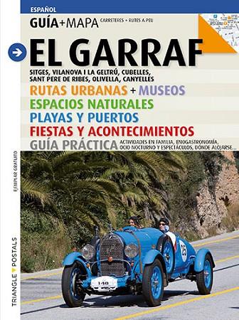 EL GARRAF GUIA MAPA | 9788484783824 | AA. VV. | Llibreria Online de Vilafranca del Penedès | Comprar llibres en català